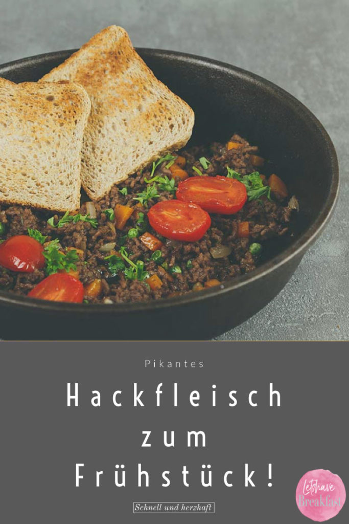 Rezept Hackfleisch, rezepte Hackfleisch, rezepte, rezepte mit hackfleisch, frühstück rezepte, frühstücken, low carb, glutenfrei, low carb frühstück